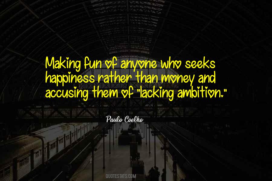 Ambition Life Quotes #111980