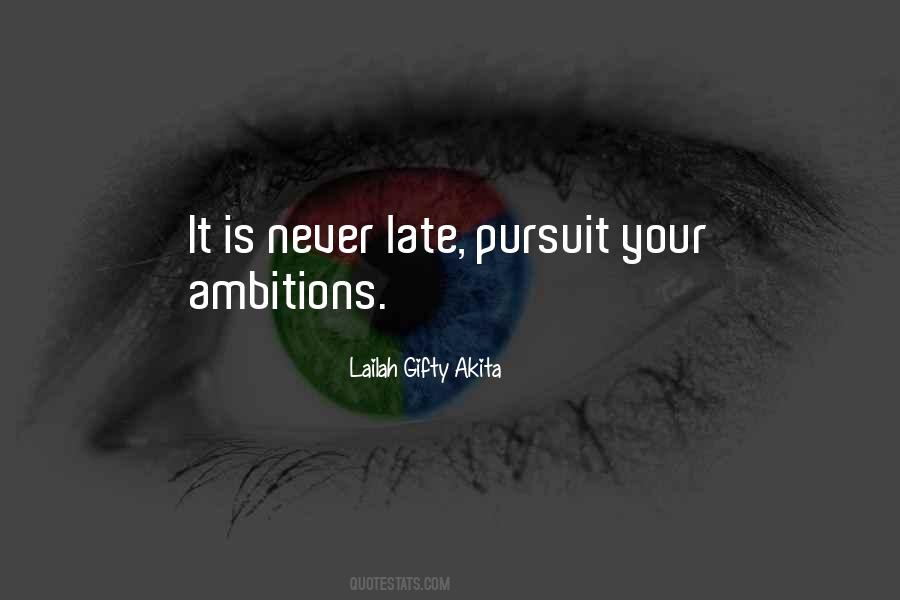 Ambition Life Quotes #236023