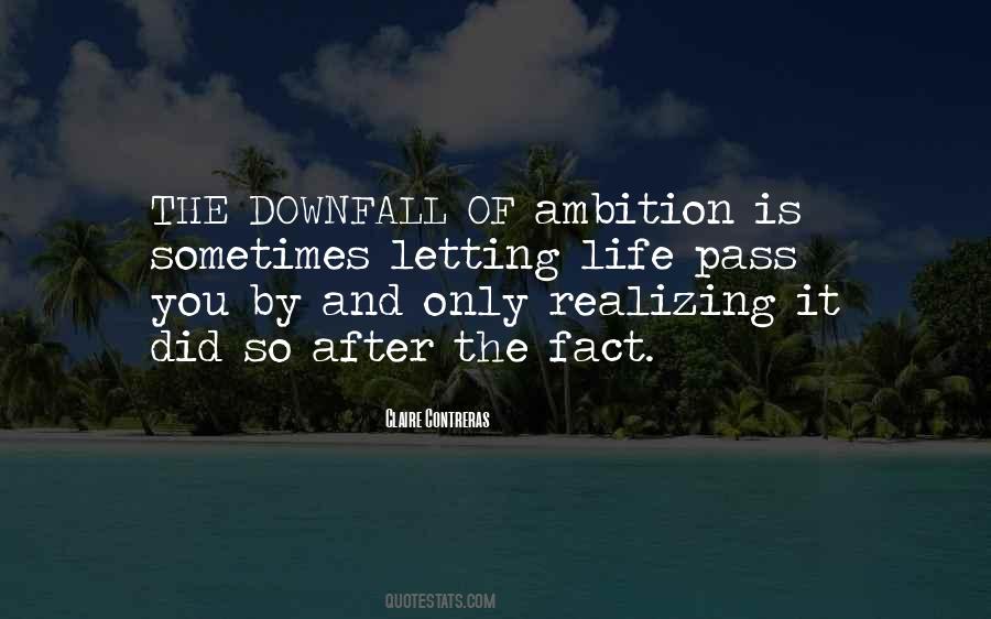 Ambition Life Quotes #272061