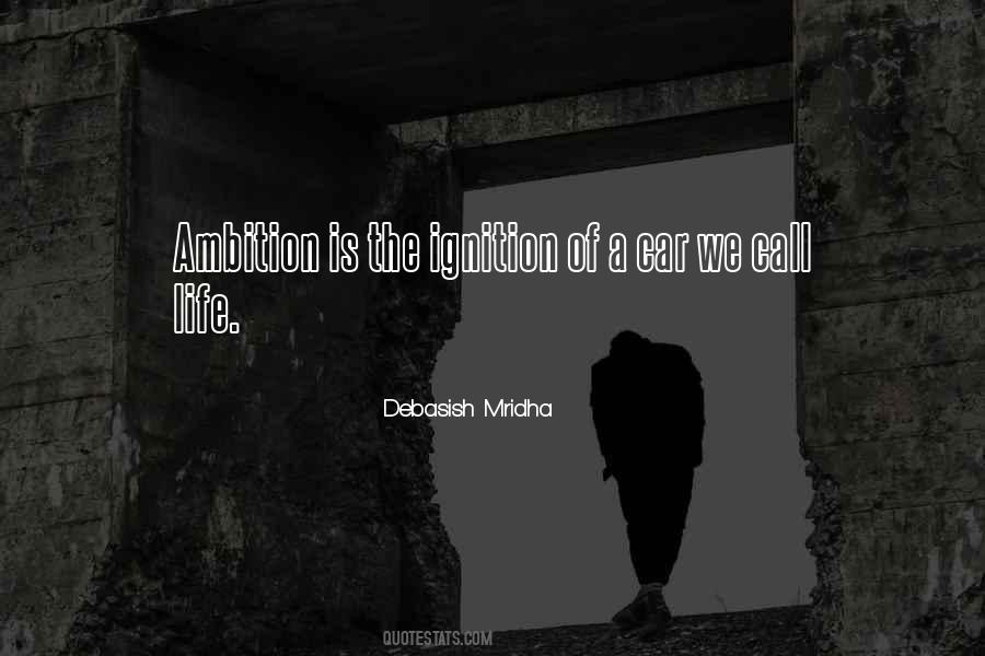 Ambition Life Quotes #321551