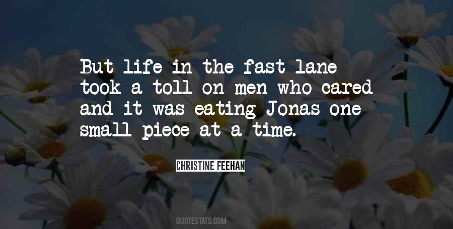 Quotes About Fast Life #86341