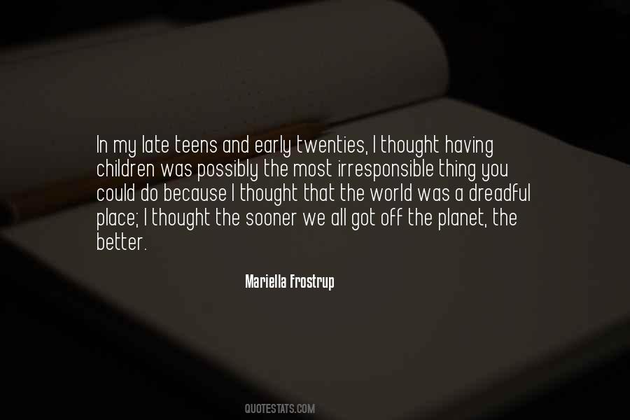 Better Planet Quotes #1095251
