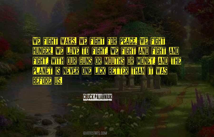 Better Planet Quotes #1776152