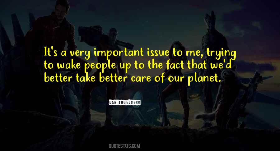 Better Planet Quotes #591330
