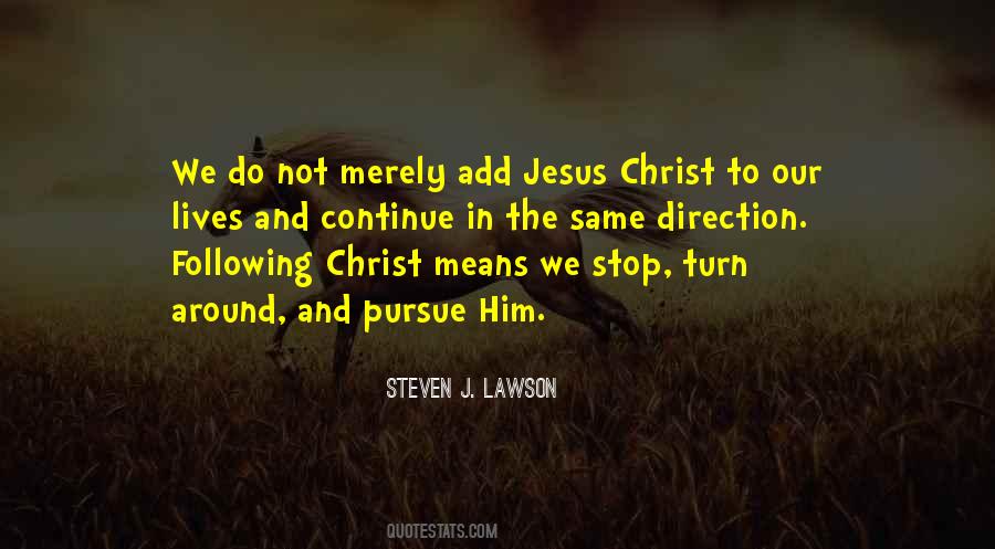 Quotes About Following Jesus Christ #1056167