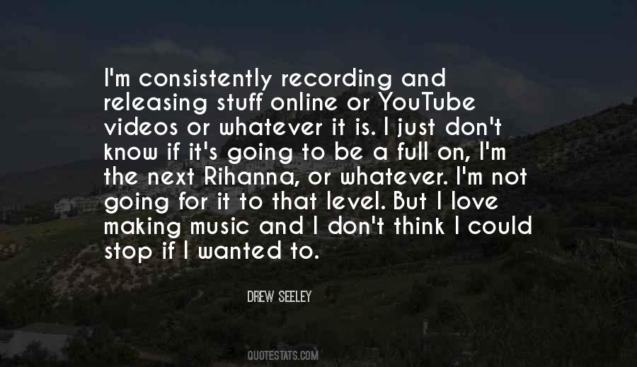 Quotes About Making Music Videos #220815