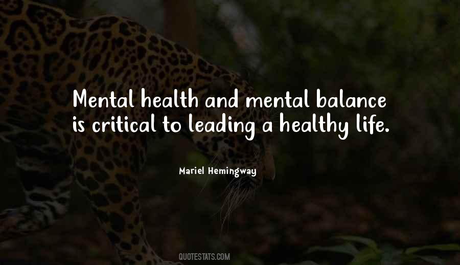 Mental Life Quotes #225970