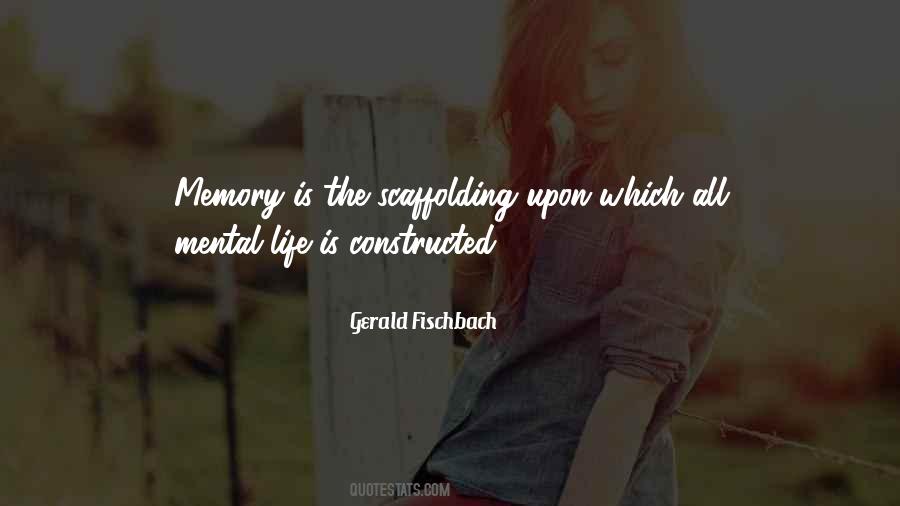 Mental Life Quotes #231218