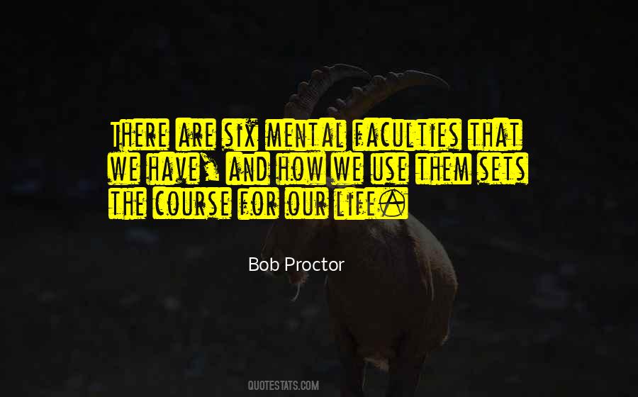 Mental Life Quotes #269885