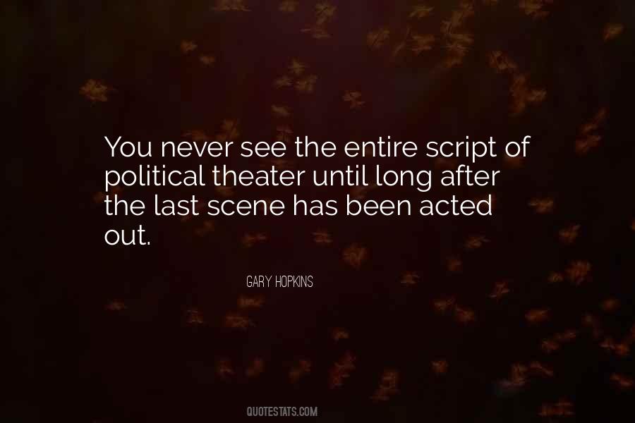Political Theater Quotes #1560496