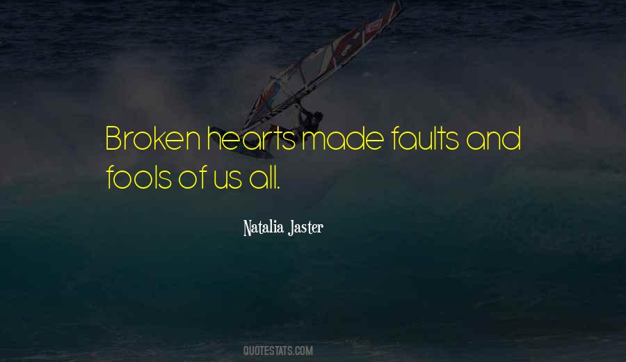 Quotes About Broken Hearts #1675364