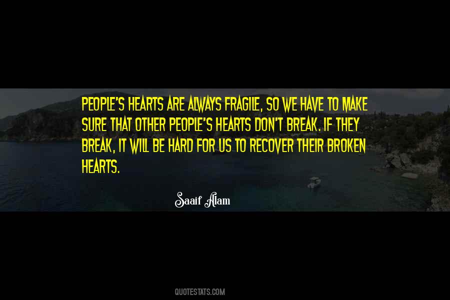 Quotes About Broken Hearts #242052