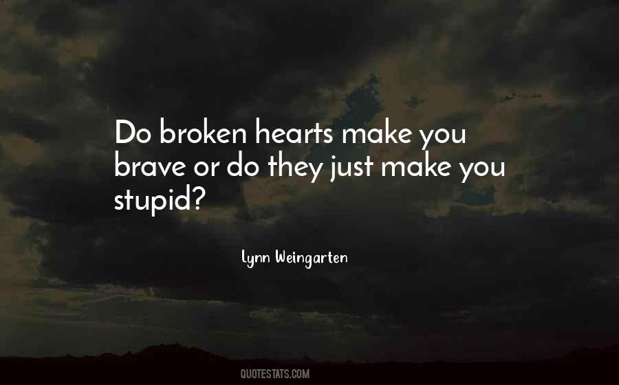 Quotes About Broken Hearts #637885