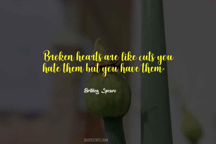 Quotes About Broken Hearts #794656