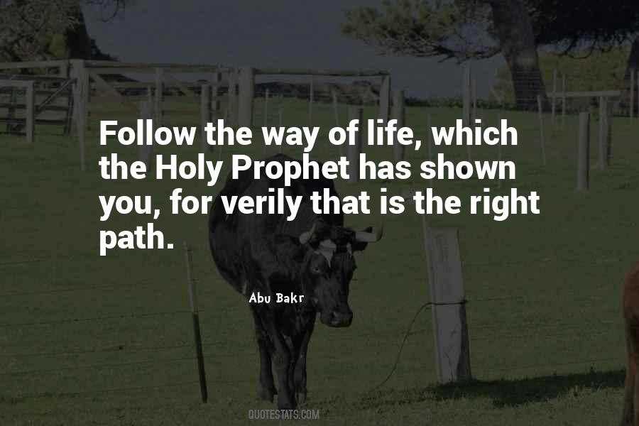 Right Life Path Quotes #919186