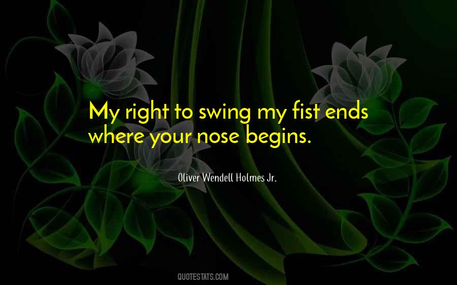 Right Under Your Nose Quotes #104090