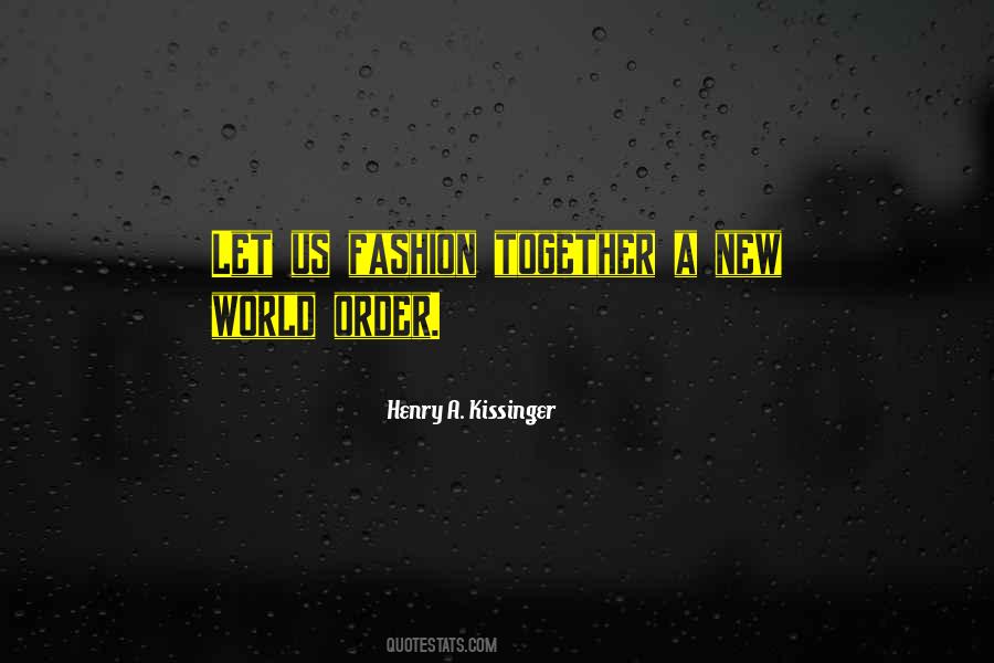 Quotes About New World Order #1331496