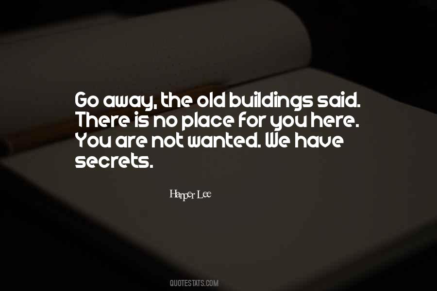 Quotes About Old Buildings #1232541