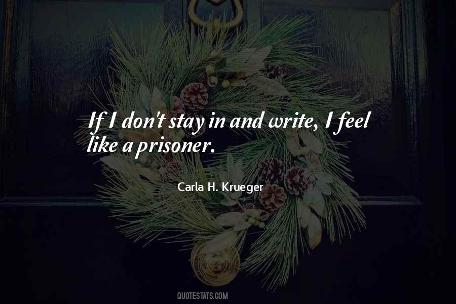 Quotes About Being Prisoner #1558451