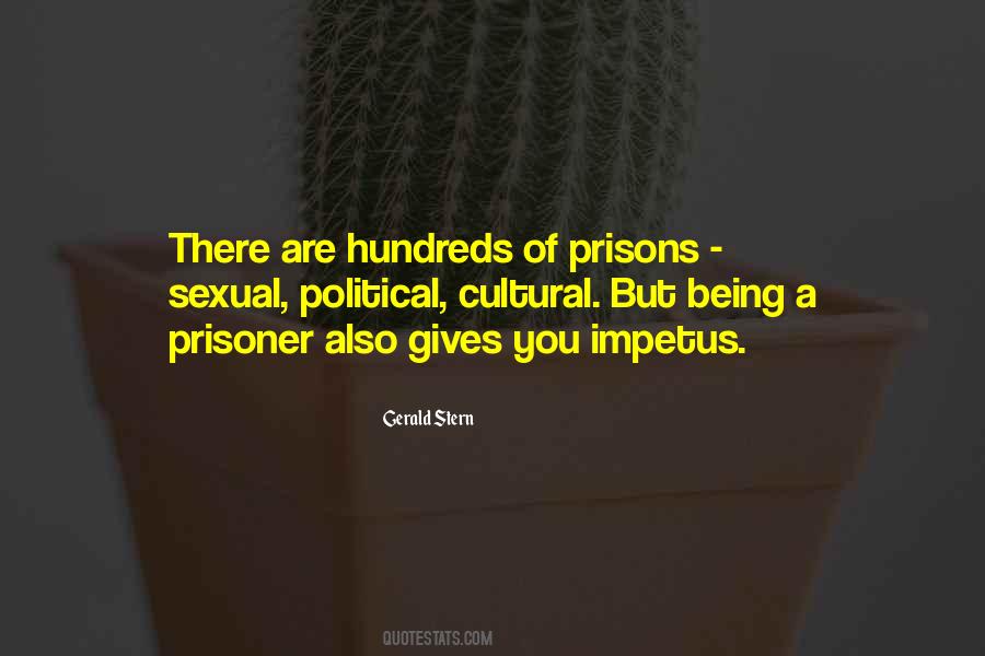 Quotes About Being Prisoner #353602