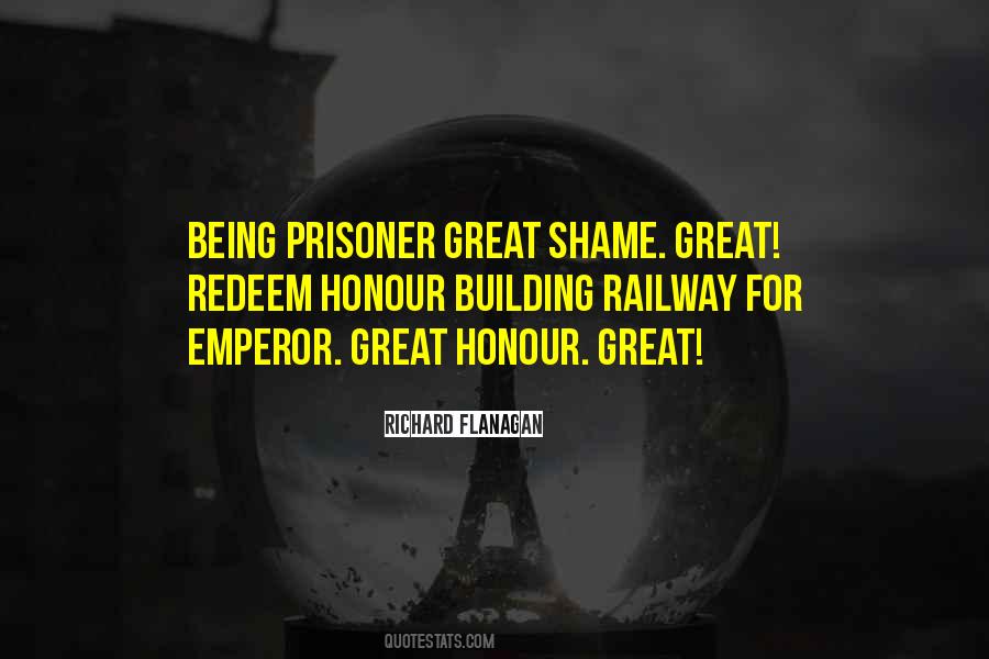 Quotes About Being Prisoner #978314