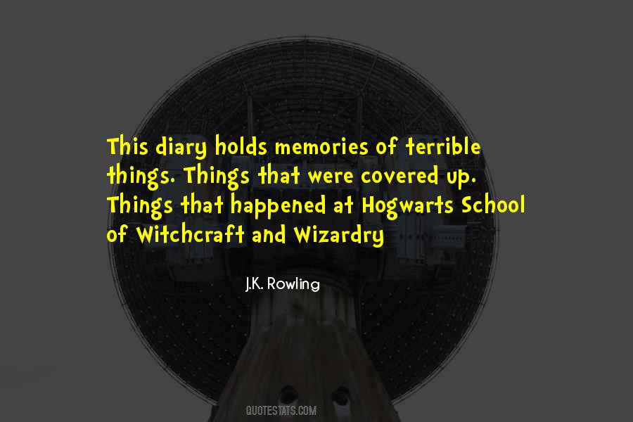 Quotes About Memories Of School #1040995