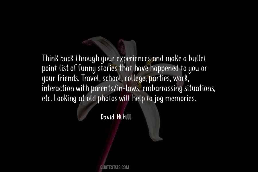 Quotes About Memories Of School #414420