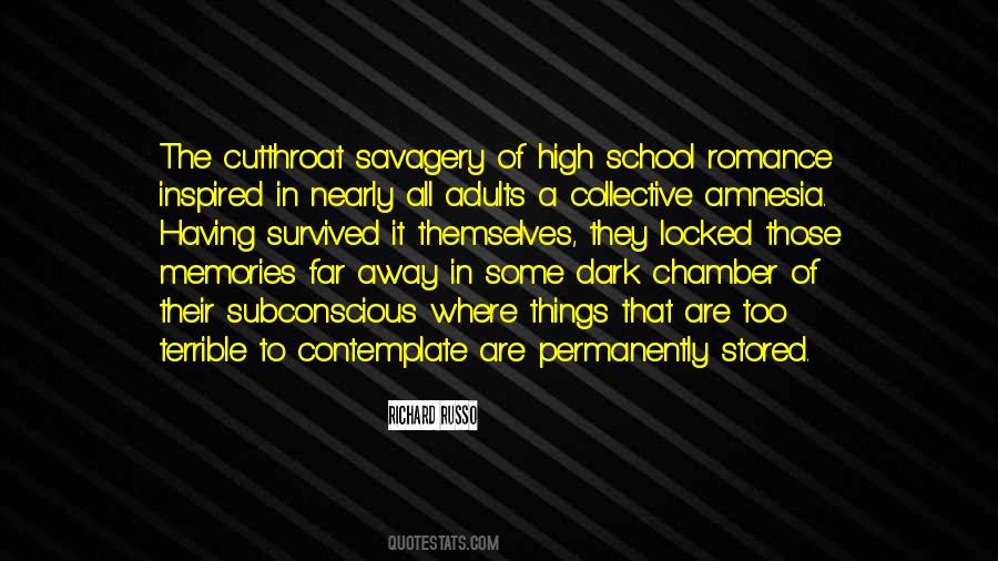 Quotes About Memories Of School #424747