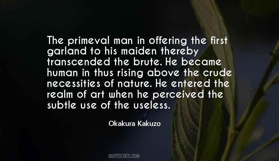 Use Of The Useless Quotes #1097779