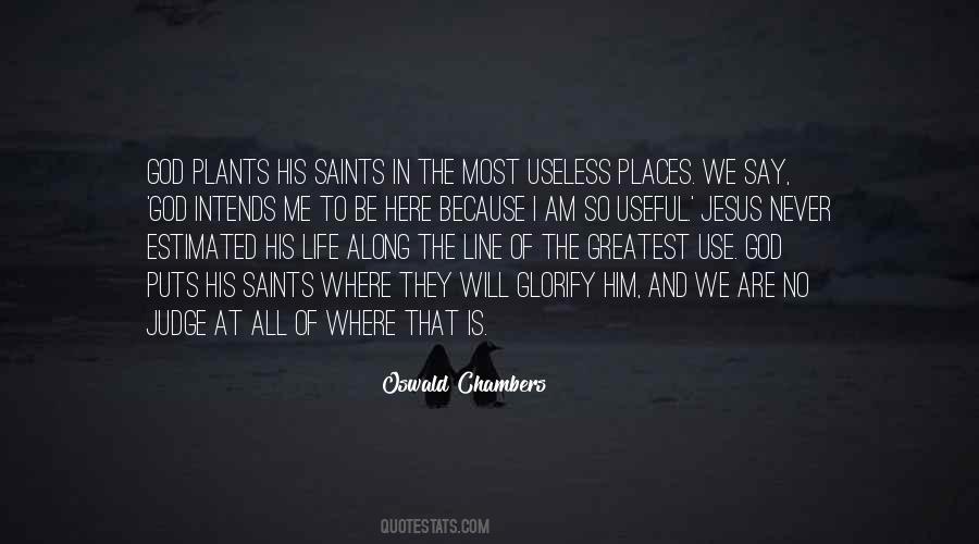 Use Of The Useless Quotes #1404771