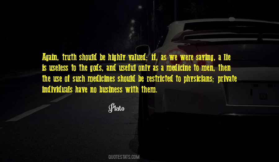 Use Of The Useless Quotes #1867616