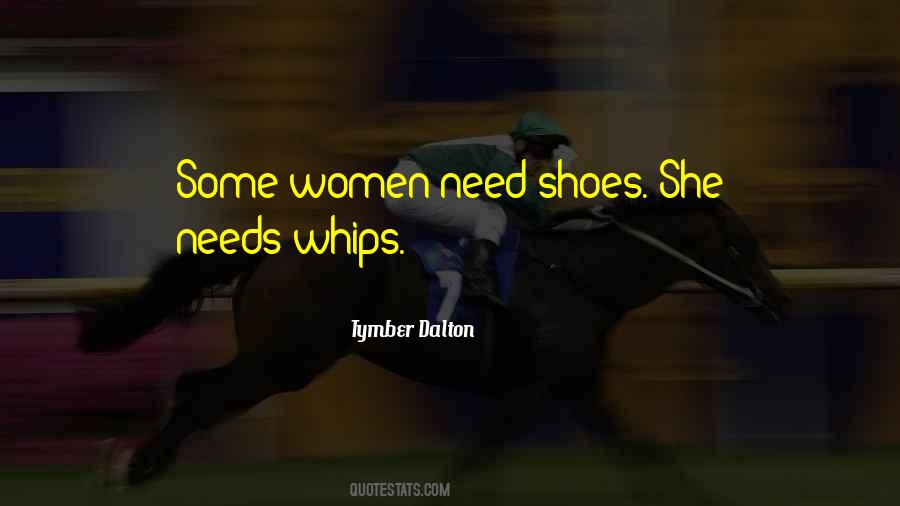 Quotes About Whips #332686