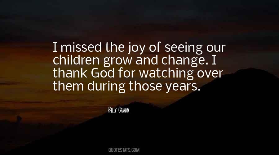 Quotes About Watching You Grow Up #727294