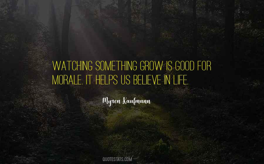 Quotes About Watching You Grow Up #969849