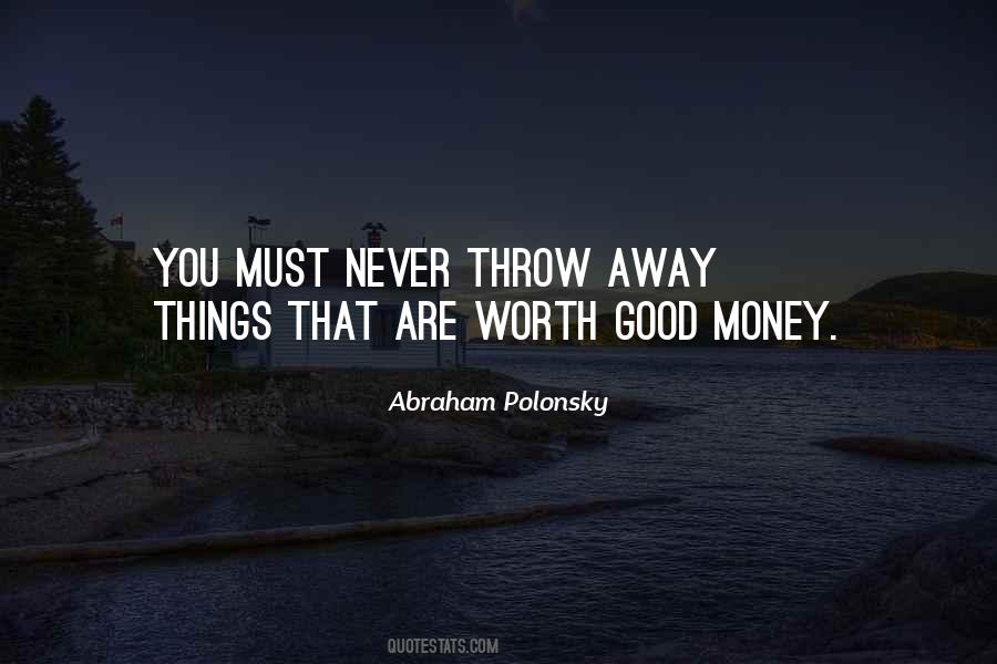 Away Money Quotes #593130