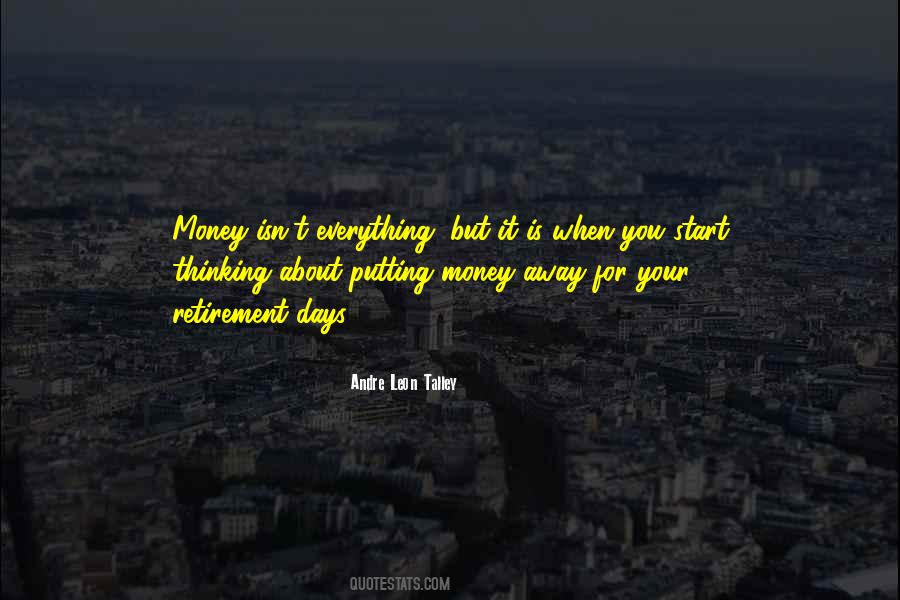 Away Money Quotes #850191