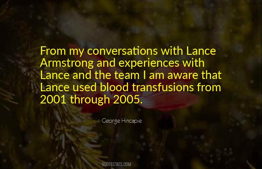 Quotes About Blood Transfusions #1730820
