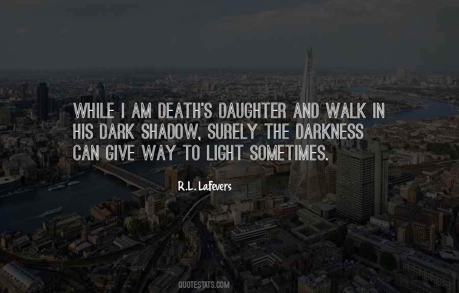 Quotes About Daughter's Death #1322990