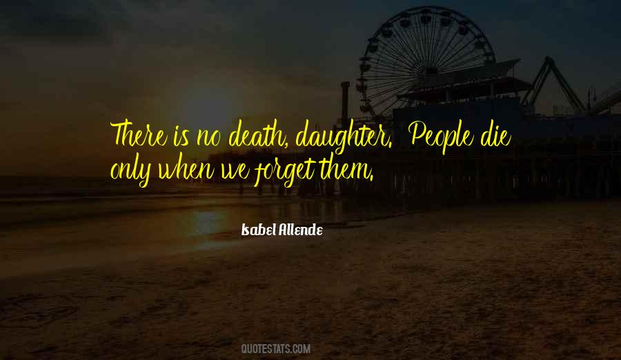 Quotes About Daughter's Death #287925