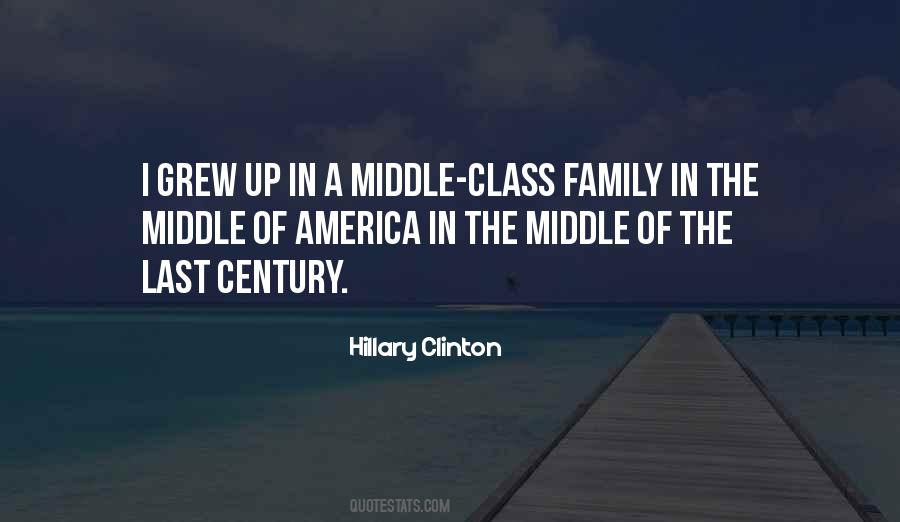 Quotes About Middle Class #1210826