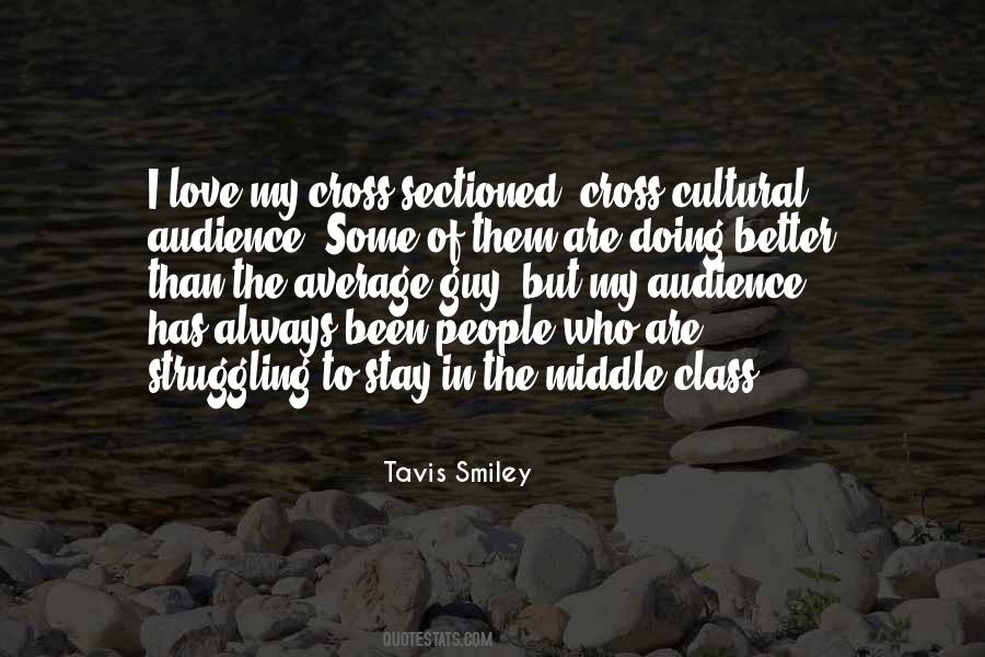 Quotes About Middle Class #1243396