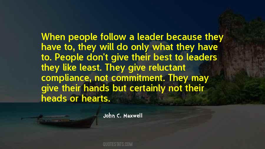Quotes About Reluctant Leaders #1190984
