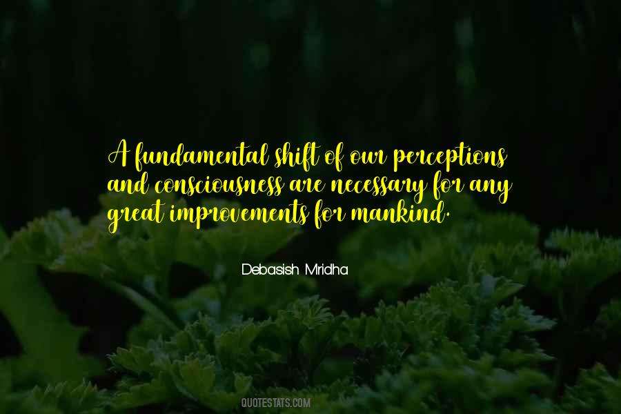 Debasish Mridha M D Quotes #54548