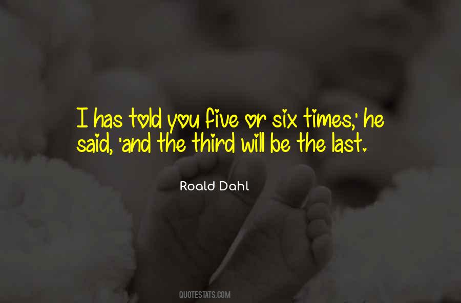 Quotes About Roald #198797