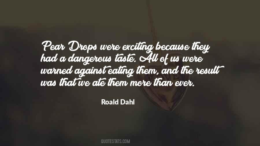 Quotes About Roald #247600