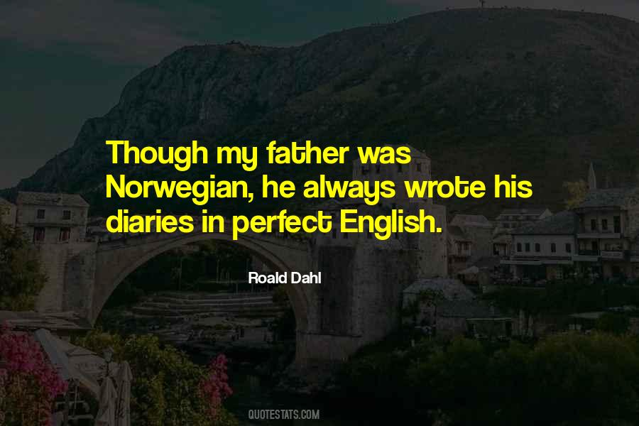 Quotes About Roald #314821