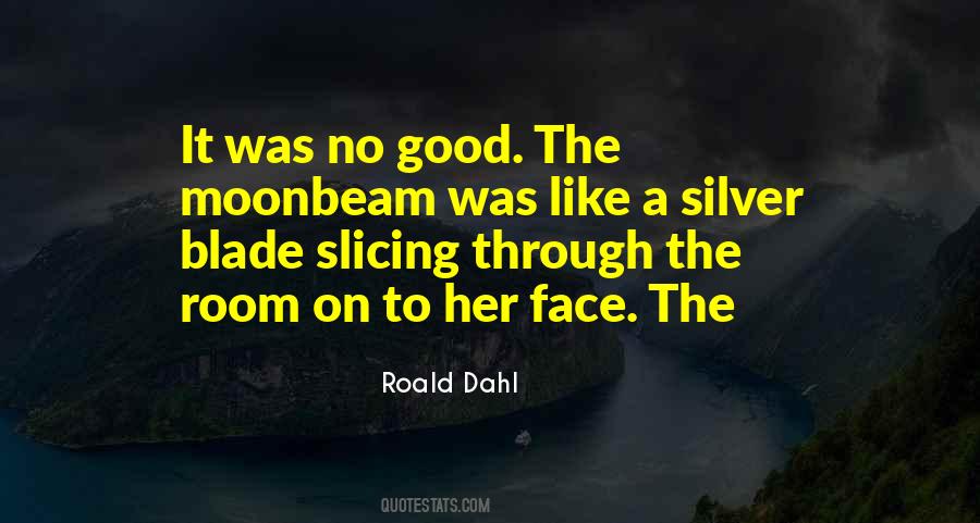 Quotes About Roald #396385