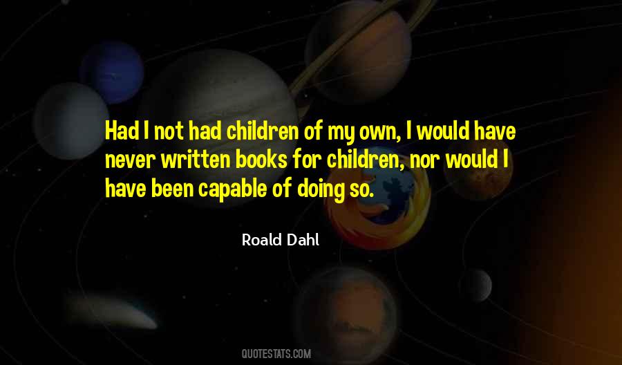 Quotes About Roald #64143