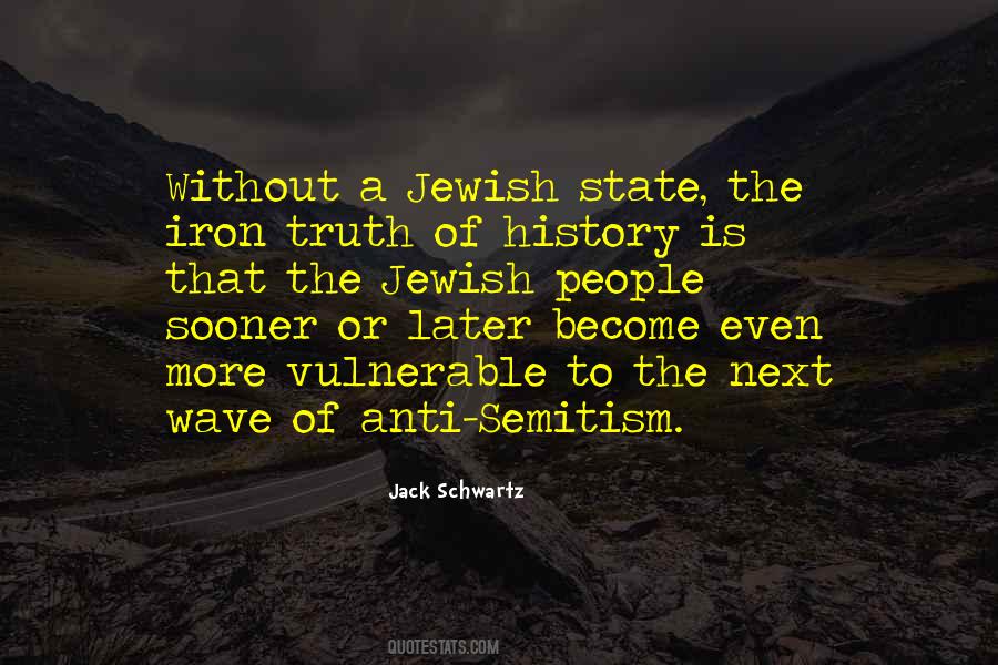 Anti Semitism Quotes #1178556