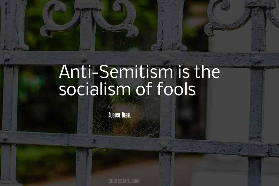 Anti Semitism Quotes #762163